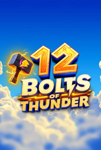 12 Bolts of Thunder бесплатно играть онлайн на сайте Казино GRAND Онлайн