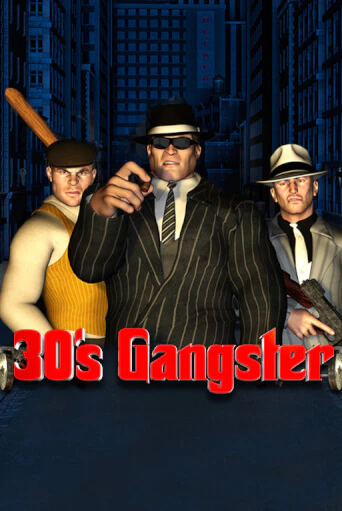 Thirties Gangster бесплатно играть онлайн на сайте Казино GRAND Онлайн