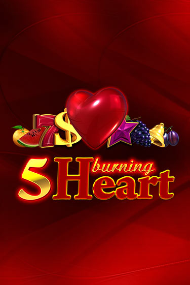 5 Burning Heart бесплатно играть онлайн на сайте Казино GRAND Онлайн