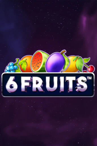 6 Fruits бесплатно играть онлайн на сайте Казино GRAND Онлайн