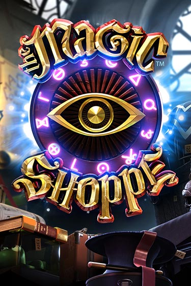 Magic Shoppe бесплатно играть онлайн на сайте Казино GRAND Онлайн