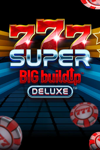 777 Super BIG BuildUp™ Deluxe™ бесплатно играть онлайн на сайте Казино GRAND Онлайн