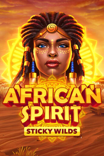 African Spirit Sticky Wilds бесплатно играть онлайн на сайте Казино GRAND Онлайн