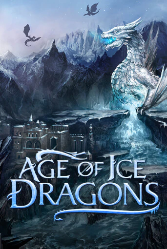 Age of Ice Dragons бесплатно играть онлайн на сайте Казино GRAND Онлайн