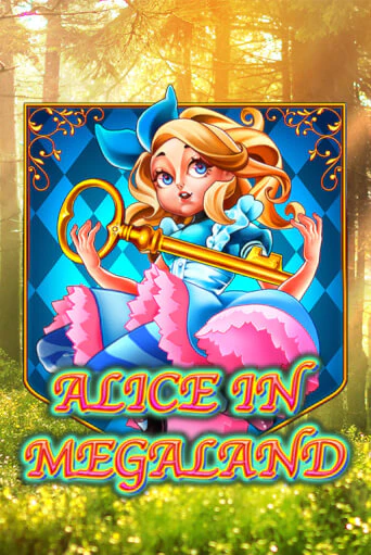 Alice In MegaLand бесплатно играть онлайн на сайте Казино GRAND Онлайн