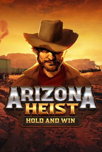 Arizona Heist: Hold and Win бесплатно играть онлайн на сайте Казино GRAND Онлайн