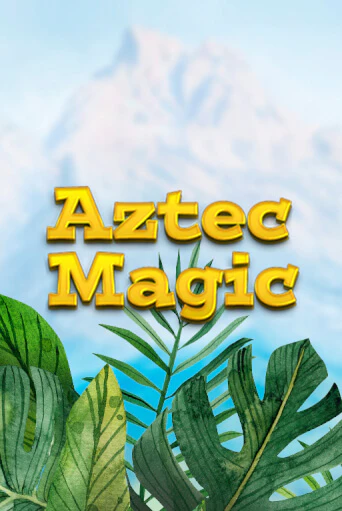 Aztec Magic бесплатно играть онлайн на сайте Казино GRAND Онлайн