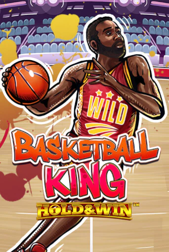 Basketball King Hold & Win™ бесплатно играть онлайн на сайте Казино GRAND Онлайн