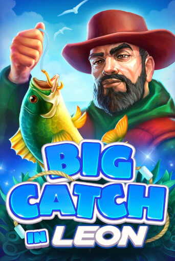 Big Catch in Leon бесплатно играть онлайн на сайте Казино GRAND Онлайн