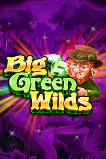 Big Green Wilds бесплатно играть онлайн на сайте Казино GRAND Онлайн