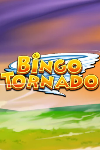 Bingo Tornado бесплатно играть онлайн на сайте Казино GRAND Онлайн