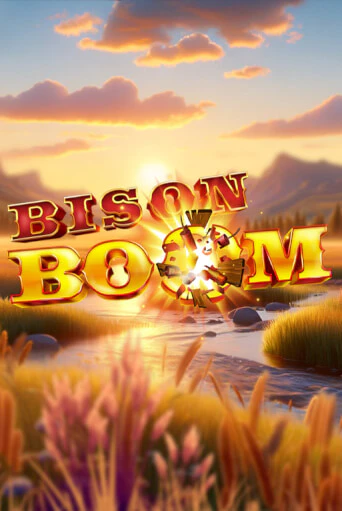 Bison Boom™ бесплатно играть онлайн на сайте Казино GRAND Онлайн