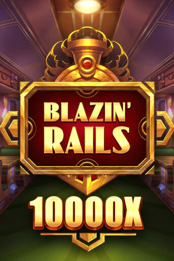 Blazin' Rails бесплатно играть онлайн на сайте Казино GRAND Онлайн