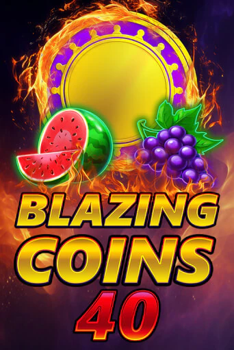 Blazing Coins 40 бесплатно играть онлайн на сайте Казино GRAND Онлайн