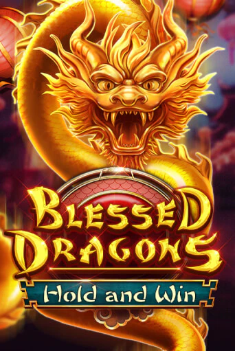 Blessed Dragons Hold and Win бесплатно играть онлайн на сайте Казино GRAND Онлайн