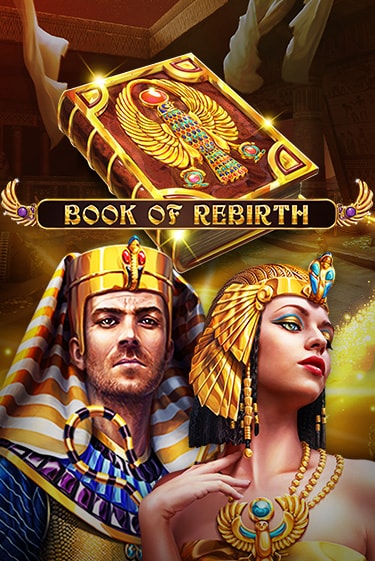 Book Of Rebirth бесплатно играть онлайн на сайте Казино GRAND Онлайн