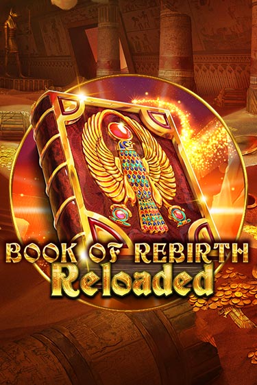 Book Of Rebirth Reloaded бесплатно играть онлайн на сайте Казино GRAND Онлайн