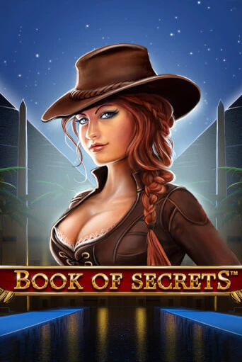 Book Of Secrets бесплатно играть онлайн на сайте Казино GRAND Онлайн