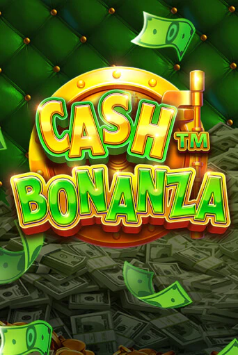 Cash Bonanza бесплатно играть онлайн на сайте Казино GRAND Онлайн