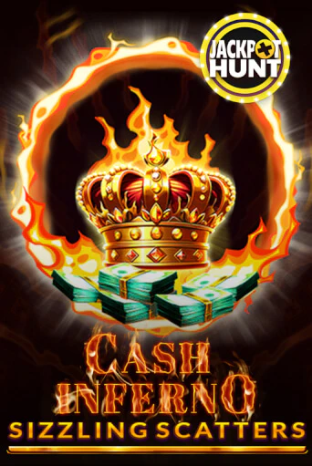 Cash Inferno: Sizzling Scatters бесплатно играть онлайн на сайте Казино GRAND Онлайн