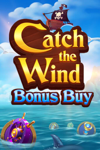 Catch the Wind Bonus Buy бесплатно играть онлайн на сайте Казино GRAND Онлайн