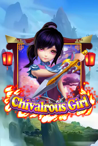 Chivalrous Girl бесплатно играть онлайн на сайте Казино GRAND Онлайн