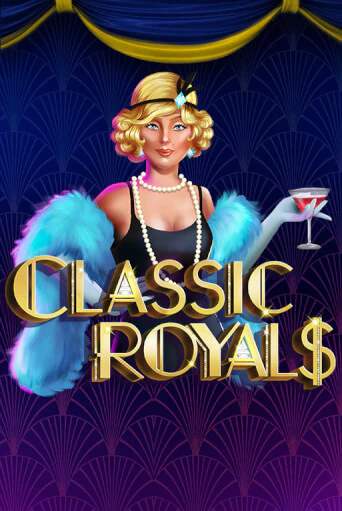 Classic Royals бесплатно играть онлайн на сайте Казино GRAND Онлайн