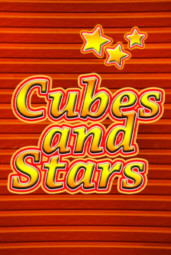 Cubes and Stars бесплатно играть онлайн на сайте Казино GRAND Онлайн