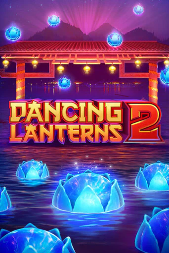 Dancing Lanterns 2 бесплатно играть онлайн на сайте Казино GRAND Онлайн