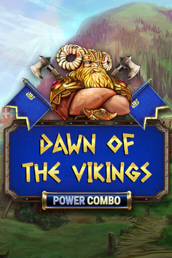 Dawn of the Vikings POWER COMBO бесплатно играть онлайн на сайте Казино GRAND Онлайн