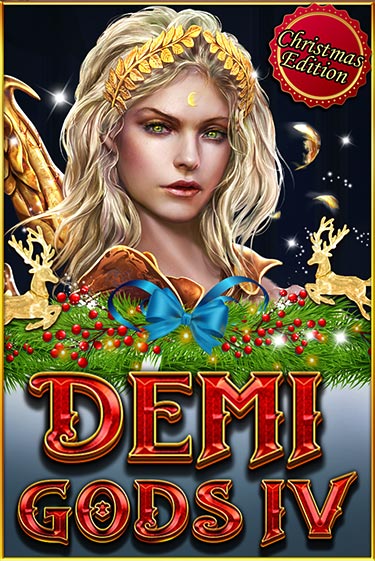 Demi Gods IV (Christmas Edition) бесплатно играть онлайн на сайте Казино GRAND Онлайн