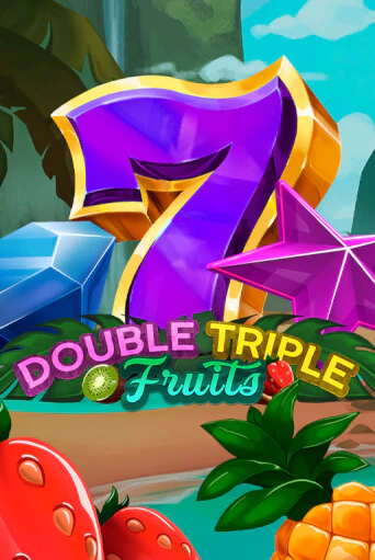 Double-Triple Fruits бесплатно играть онлайн на сайте Казино GRAND Онлайн