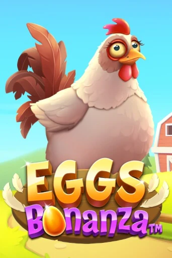 Eggs Bonanza бесплатно играть онлайн на сайте Казино GRAND Онлайн