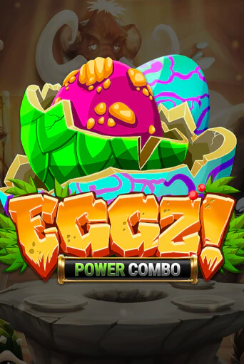 Eggz! POWER COMBO бесплатно играть онлайн на сайте Казино GRAND Онлайн