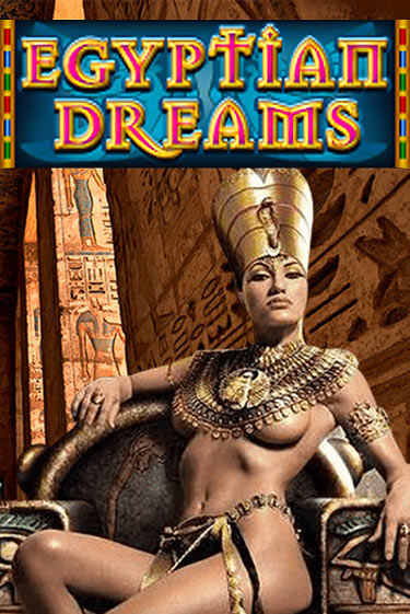 Egyptian Dreams бесплатно играть онлайн на сайте Казино GRAND Онлайн