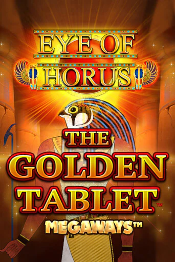 Eye of Horus The Golden Tablet Megaways бесплатно играть онлайн на сайте Казино GRAND Онлайн