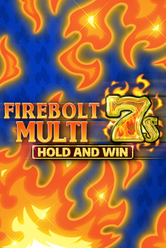 Firebolt Multi 7s Hold and Win бесплатно играть онлайн на сайте Казино GRAND Онлайн