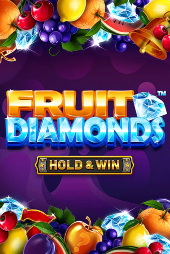 Fruit Diamonds - Hold & Win™ бесплатно играть онлайн на сайте Казино GRAND Онлайн