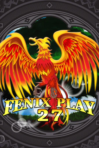 Fenix Play 27 бесплатно играть онлайн на сайте Казино GRAND Онлайн