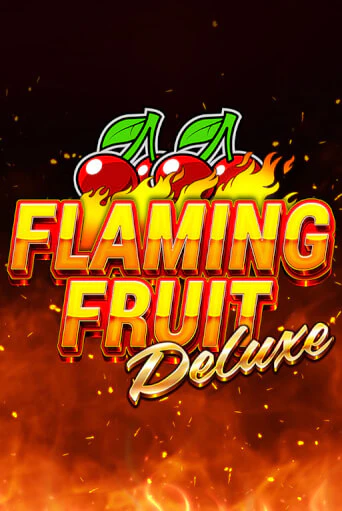 Flaming Fruit Deluxe бесплатно играть онлайн на сайте Казино GRAND Онлайн