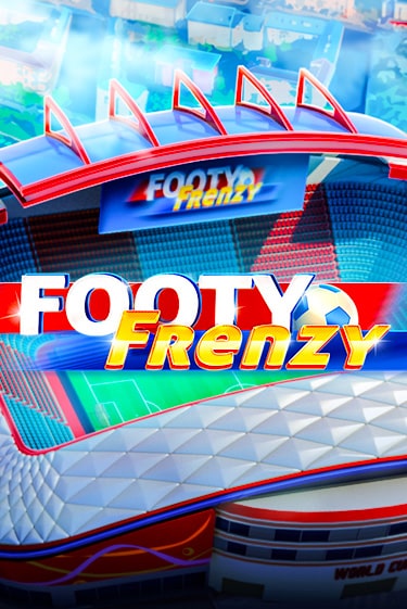 Footy Frenzy бесплатно играть онлайн на сайте Казино GRAND Онлайн