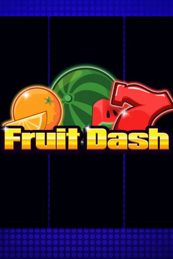 Fruit Dash бесплатно играть онлайн на сайте Казино GRAND Онлайн