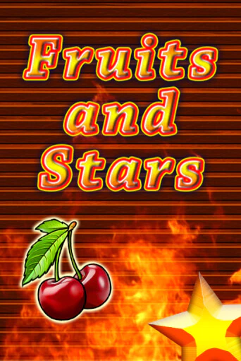 Fruits and Stars бесплатно играть онлайн на сайте Казино GRAND Онлайн