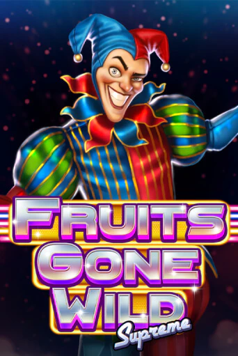 Fruits Gone Wild Supreme бесплатно играть онлайн на сайте Казино GRAND Онлайн