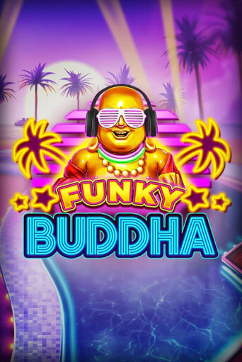 Funky Buddha бесплатно играть онлайн на сайте Казино GRAND Онлайн