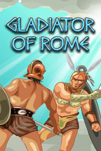 Gladiator of Rome бесплатно играть онлайн на сайте Казино GRAND Онлайн