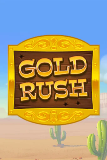 Gold Rush бесплатно играть онлайн на сайте Казино GRAND Онлайн