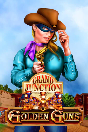 Golden Guns - Grand Junction бесплатно играть онлайн на сайте Казино GRAND Онлайн