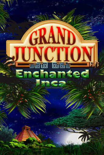 Grand Junction: Enchanted Inca бесплатно играть онлайн на сайте Казино GRAND Онлайн