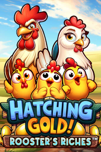 Hatching Gold! Rooster's Riches™ бесплатно играть онлайн на сайте Казино GRAND Онлайн